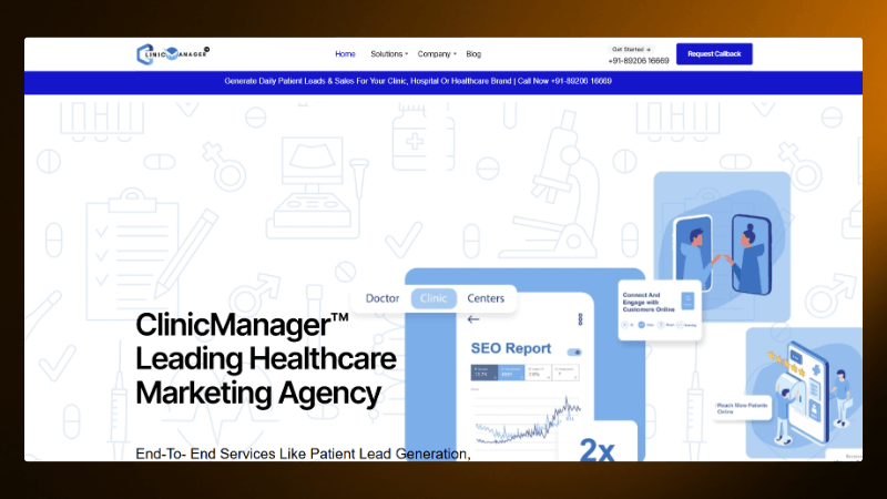 ClinicManager homepage showcasing healthcare marketing services with SEO report and lead generation features.