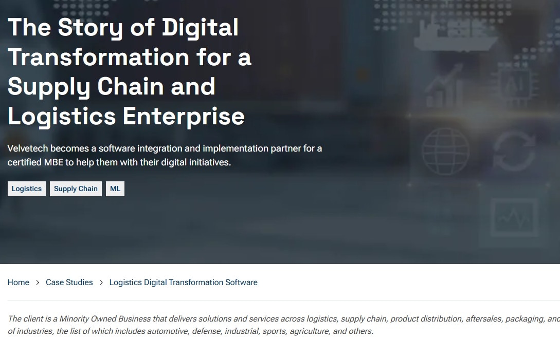 Digital transformation story for supply chain and logistics enterprise by Velvetech, featuring integration and ML.